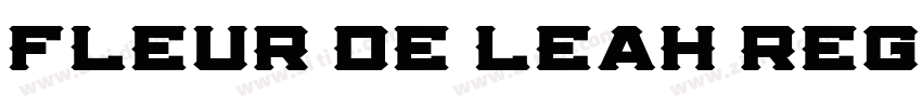 Fleur De Leah Regula字体转换